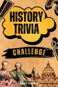 Cover-Bild zum Titel 'History Trivia Challenge' von 'Travis Denshire'