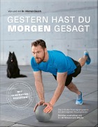 Gestern hast du "morgen" gesagt - Michèl Gleich