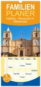 Cover-Bild zum Titel 'Familienplaner 2027 - Valletta - Reiseziel im Mittelmeer mit 5 Spalten (Wandkalender, 21 x 45 cm) CALVENDO' von 'Nina Schwarze'