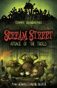 Scream Street: Attack of the Trolls - Tommy Donbavand