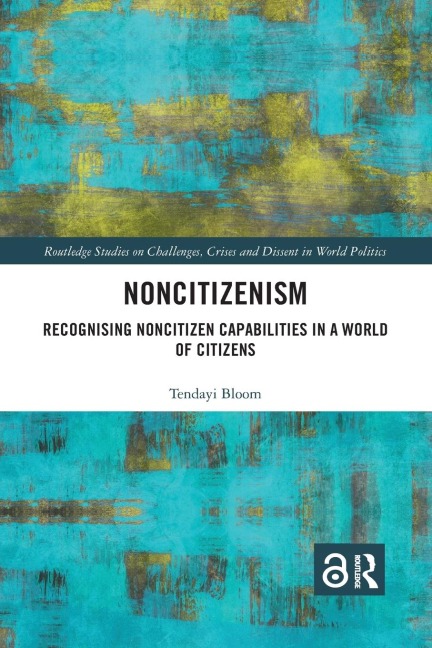 Noncitizenism - Tendayi Bloom