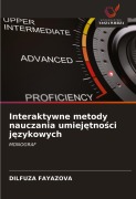 Cover-Bild zum Titel 'Interaktywne metody nauczania umiej¿tno¿ci j¿zykowych' von 'Dilfuza Fayazova'