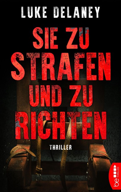 Sie zu strafen und zu richten - Luke Delaney
