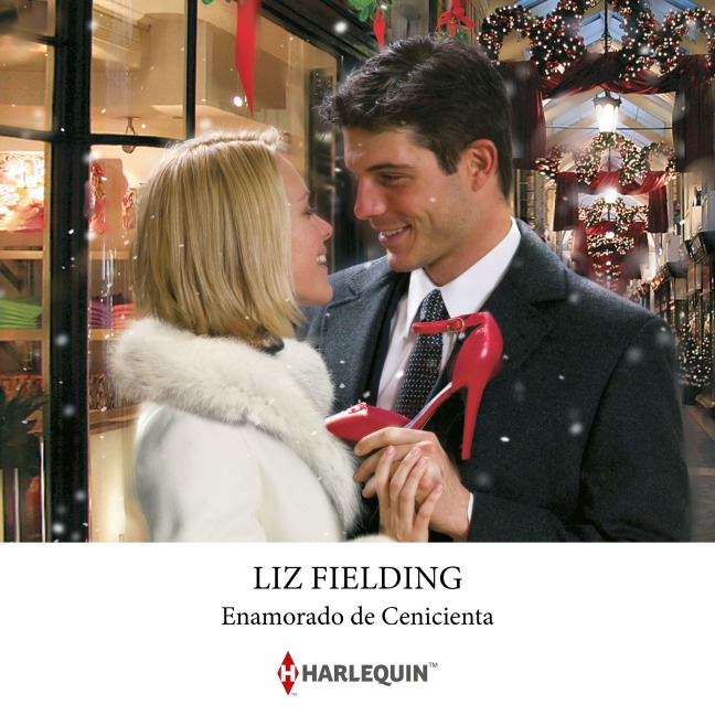 Enamorado de Cenicienta - Liz Fielding