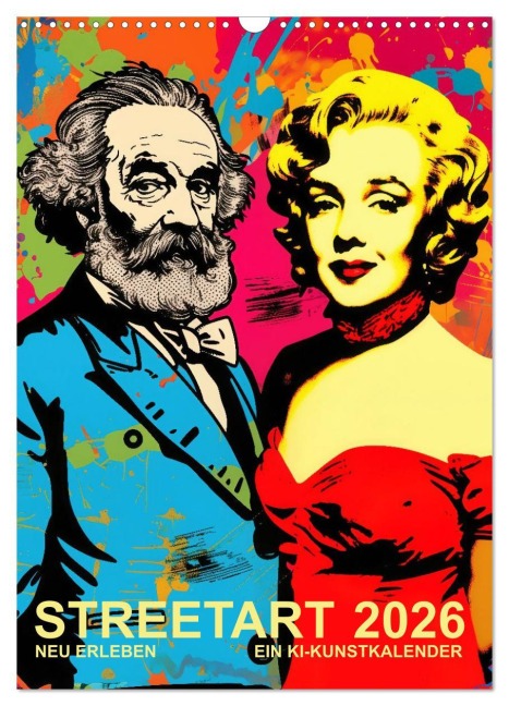 STREETART Neu Erleben Ein KI-Kunstkalender (Wandkalender 2026 DIN A3 hoch), CALVENDO Monatskalender - Frank Daske