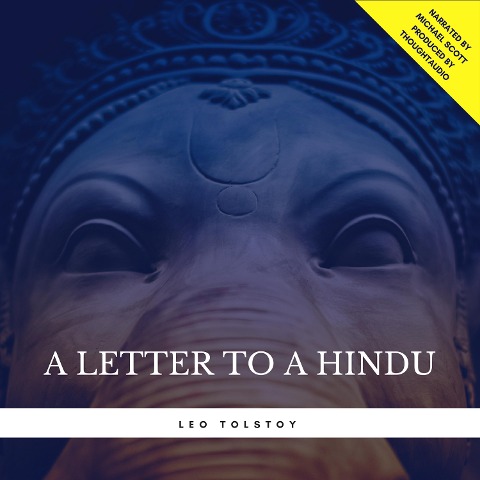 A Letter to a Hindu - Leo Tolstoy