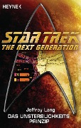 Cover-Bild zum Titel 'Star Trek - The Next Generation: Das Unsterblichkeitsprinzip' von 'Jeffrey Lang'