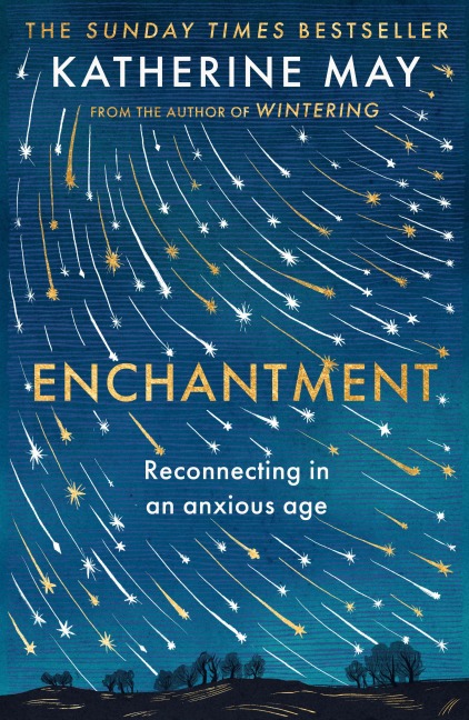 Enchantment - Katherine May