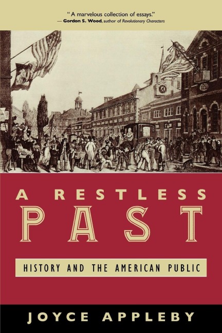 Restless Past - Joyce Appleby