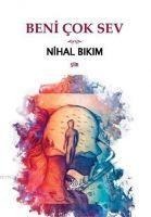 Beni Cok Sev - Nihal Bikim