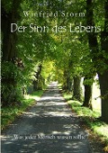 Cover-Bild zum Titel 'Der Sinn des Lebens' von 'Winfried Storm'
