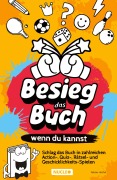 Cover-Bild zum Titel 'Besieg das Buch, wenn du kannst' von 'Höchst Fabian'