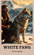 White Fang - Jack London, Zenith Crescent Moon Press