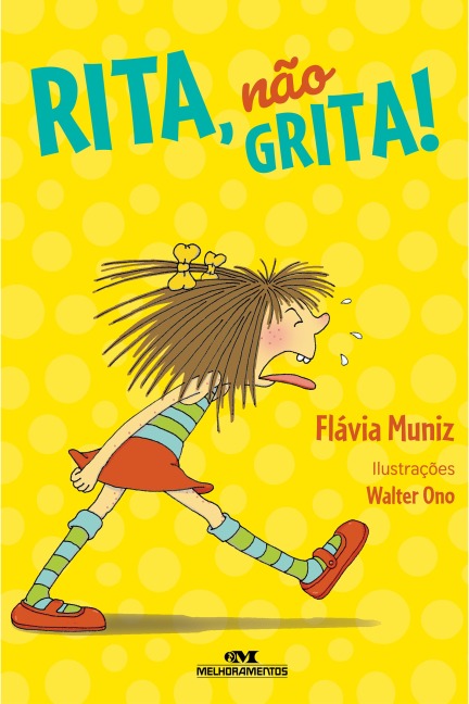 Rita, não grita! - Flávia Muniz