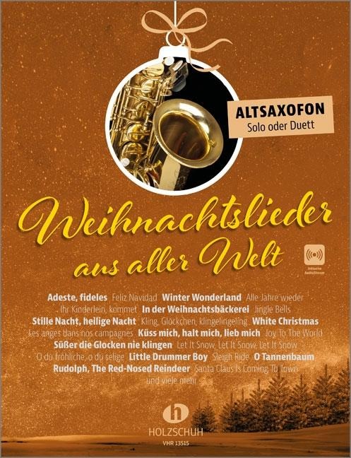 Weihnachtslieder aus aller Welt - Altsaxofon - Uwe Sieblitz