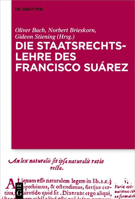 Die Staatsrechtslehre des Francisco Suárez - 