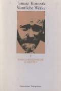 Cover-Bild zum Titel 'Sozialmedizinische Schriften' von 'Janusz Korczak'