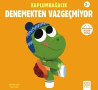 Cover-Bild zum Titel 'Kaplumbagacik Denemekten Vazgecmiyor' von 'Michael Dahl'