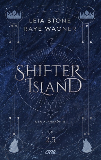 Shifter Island - Der Alphakönig - Leia Stone, Raye Wagner