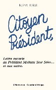 Cover-Bild zum Titel 'Citoyen Président, lettre ouverte au Président Mobutu et aux autres' von 'Buana Kabue'