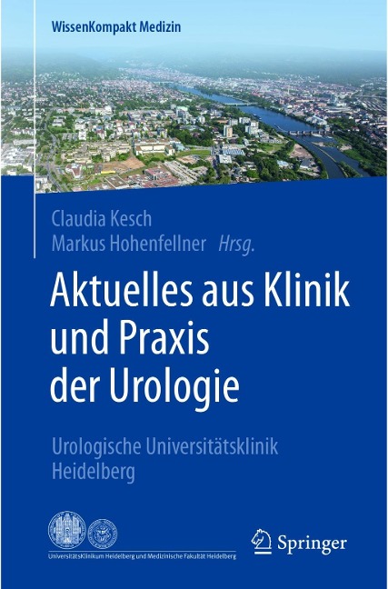 Aktuelles aus Klinik und Praxis der Urologie - 