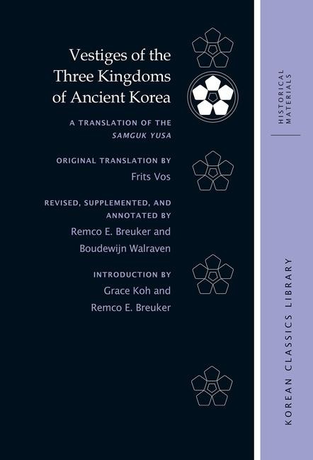 Vestiges of the Three Kingdoms of Ancient Korea - 