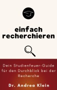 Cover-Bild zum Titel 'einfach recherchieren' von 'Andrea Klein'