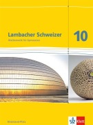 Cover-Bild zum Titel 'Lambacher Schweizer. 10. Schuljahr. Schülerbuch. Neubearbeitung. Rheinland-Pfalz' von ''