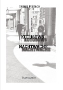 Cover-Bild zum Titel 'KUTUSOWS NACHTWACHE' von 'Irene Pietsch'