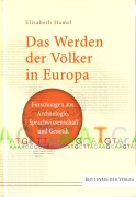 Cover-Bild zum Titel 'Das Werden der Völker in Europa' von 'Elisabeth Hamel'