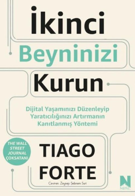 Ikinci Beyninizi Kurun - Tiago Forte