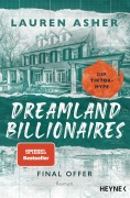 Cover-Bild zum Titel 'Dreamland Billionaires - Final Offer' von 'Lauren Asher'