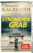 Cover-Bild zum Titel 'Das strömende Grab' von 'Robert Galbraith'
