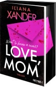 Love, Mom - Iliana Xander