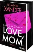 Cover-Bild zum Titel 'Love, Mom' von 'Iliana Xander'