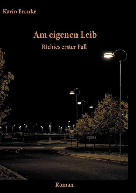 Am eigenen Leib - Karin Franke