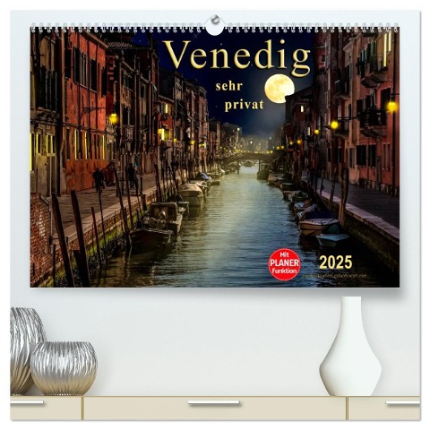 Venedig - sehr privat (hochwertiger Premium Wandkalender 2025 DIN A2 quer), Kunstdruck in Hochglanz - Peter Roder