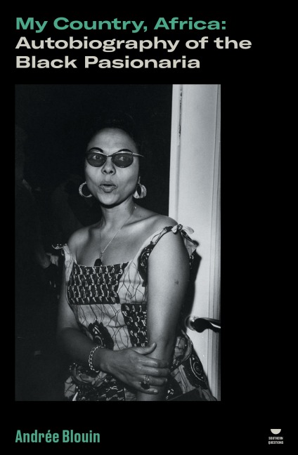 My Country, Africa - Andrée Blouin