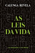 Cover-Bild zum Titel 'Calunga revela as leis da vida' von 'Luiz Gasparetto, Lúcio Morigi'