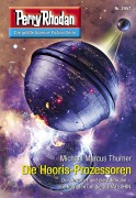 Cover-Bild zum Titel 'Perry Rhodan 2957: Die Hooris-Prozessoren' von 'Michael Marcus Thurner'