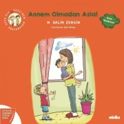 Cover-Bild zum Titel 'Annem Olmadan Asla' von 'H. Salih Zengin'