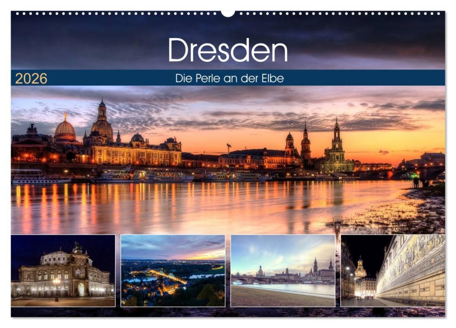 Dresden Die Perle an der Elbe (Wandkalender 2026 DIN A2 quer), CALVENDO Monatskalender - Steffen Gierok