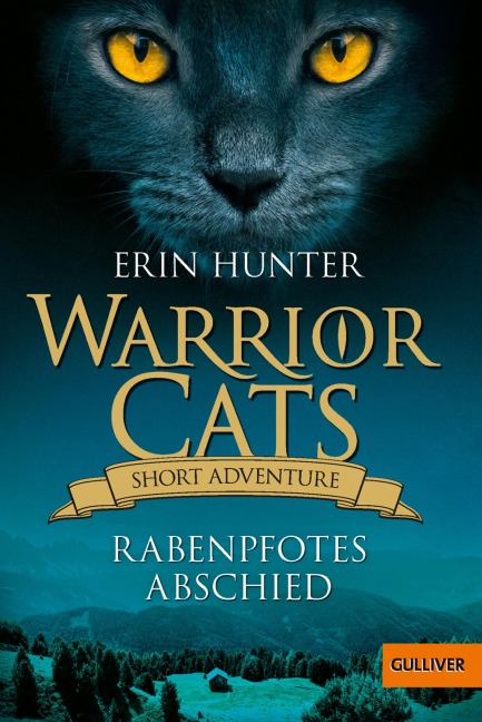 Warrior Cats - Short Adventure - Rabenpfotes Abschied - Erin Hunter