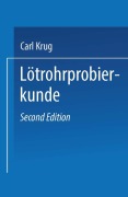 Cover-Bild zum Titel 'Lötrohrprobierkunde' von 'Carl Krug'