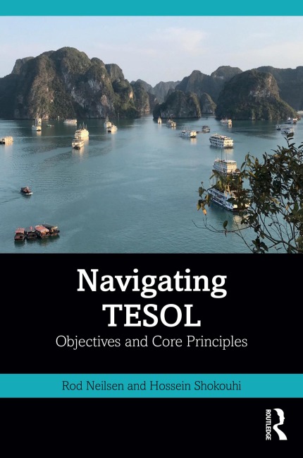 Navigating TESOL - Rod Neilsen, Hossein Shokouhi