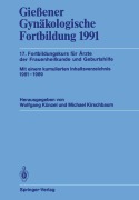 Cover-Bild zum Titel 'Gießener Gynäkologische Fortbildung 1991' von ''