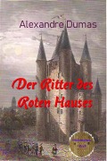 Cover-Bild zum Titel 'Der Ritter des Roten Hauses' von 'Alexandre Dumas'