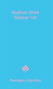 Cover-Bild zum Titel 'Glossar I-IV' von 'Gudrun Orlet'