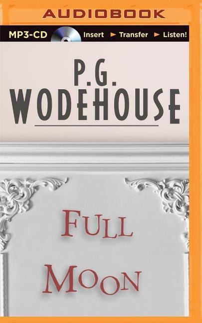 Full Moon - P. G. Wodehouse