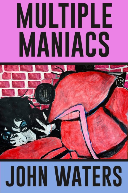 Multiple Maniacs - John Waters